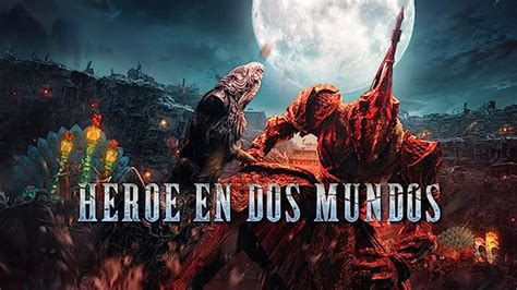 Héroe En Dos Mundos (Trailer español)